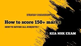 How to score 150+ in KEA NHK exam | strategy discussion | 