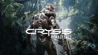 Crysis Remastered Gameplay | Kernel Plays