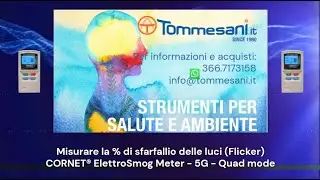Come misurare lo sfarfallio delle lampade (effetto flicker) con Cornet Electrosmog Meter 2024.