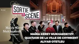 MAIRA KEREY MUKHAMEDKYZY - LA VOIX D’OR DU KAZAKHSTAN à  la salle Gaveau