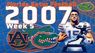 2007 Aurburn vs. The Florida Gators: SEC Clash in The Swamp