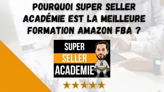 Avis Super Seller Academie Oseille TV : Pourquoi est-ce la meilleure formation AMAZON FBA ? 🚀🚀🚀