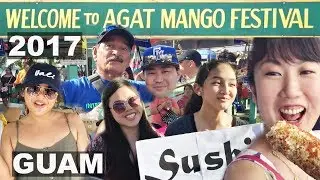 Agat Mango Festival 2017, GUAM.