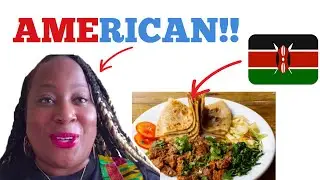 AMERICAN FOOD Vs KENYAN FOOD| EXPATS LIVING IN KENYA