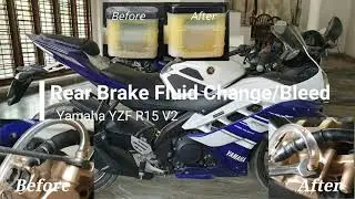 Yamaha YZF R15 v2 Rear Brake Fluid Change/ Brake Fluid Bleeding | DIY