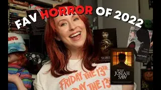 Some of the Best Horror Movies of 2022!