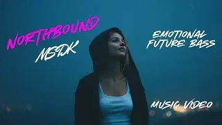 [M/V] MSDK - Northbound | В стиле Alan Walker | [Future Bass + Melodic Bass] #alanwalkerstyle
