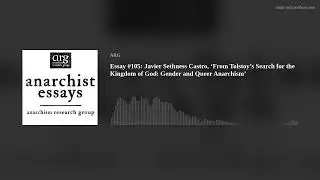 Essay #105: Javier Sethness Castro, &lsquo;From Tolstoy&rsquo;s Search for the Kingdom of God: Gender and Queer