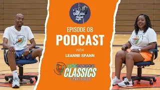 Faith, Family & Basketball | Pr Rodney & Leanne Spann on We Believe Camp | Grape Juice & God Podcast