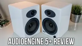 Audioengine 5+ Speaker Review - How Do They Sound?