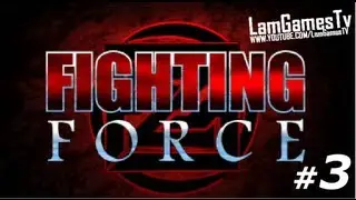 Zagrajmy w Fighting Force - 3/4 - PSX [LamGamesTV]