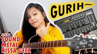 CARA BIKIN SOUND GITAR METAL ?? | POD XT LIVE | [RISSA GEEZ]