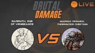Brutal Damage Weekly Warmahordes - Garryth2 vs Madrak1