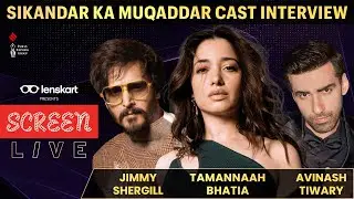 Tamannaah Bhatia, Jimmy Sheirgill, & Avinash Tiwari - Revealing Secrets | Sikandar Ka Muqaddar