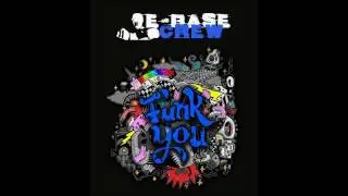 Funkulo - E-BaseCrew (Prod.RoyceR&ograve; - Scratch By Dj Rice)