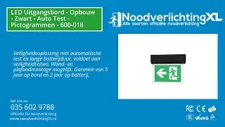 LED Uitgangsbord  - Opbouw - Zwart - Auto Test - Pictogrammen - 600-018 | NoodverlichtingXL