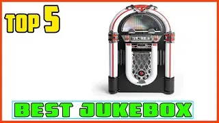 TOP 5 Best Jukebox 2025
