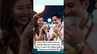 ALEXA MIRO NILOKO DAW NI ZANDRO MARCOS 💔 #alexamiro #zandromarcos #viral