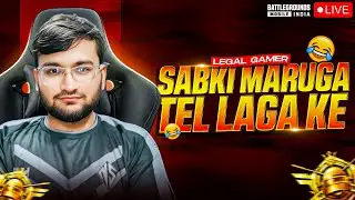 SABKI MARUGA TEL LAGA KE 😂 | Legal Gamer LIVE | BGMI Hindi Stream