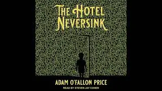 Hotel Neversink - Adam O'fallon Price