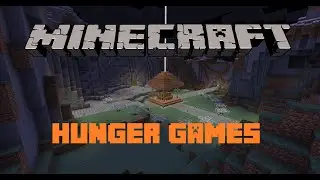 The New Vanilla Minecraft Hunger Games Map