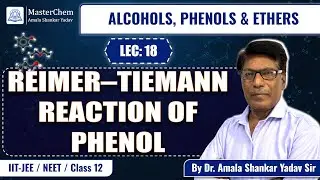 Class 12th: Reimer&ndash;Tiemann Reaction of Phenol