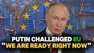 Если Европа хочет войны с Россией, &laquo;мы готовы&raquo;: Путин || Напряженность в отношениях между Россией...