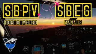 🔴 PORTO VELHO - MANAUS - (SBPV - SBEG) - VATCAREER | REDE VATSIM + FONIA |META DE 1500 INSCRITOS!
