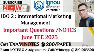 IGNOU : MCOM : IBO 2 : IMPORTANT QUESTION & ANSWERS (NOTES) FOR JUNE TEE 2023