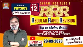 AP SI MAINS |  PHYSICS | LIVE  | Day-12 | #shyaminstitute
