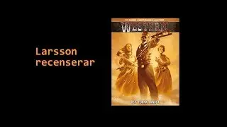 Larsson recenserar #85 - Det torra landet (Western IV)