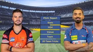 LKN VS SRH DREAM PREDICTION | LKN VS SRH TEAM STATS H2H VENUE IPL 2023