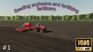 Seeding soybeans and fertilizing fertilizers | Fs 19 Oklahoma 4X | Timelapse