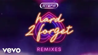 Steps - Hard 2 Forget (7th Heaven Club Mix - Official Audio)