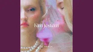 KIM JESTEM