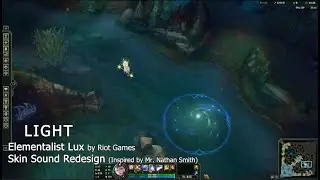 [Skin Sound Redesign] Elementalist Lux V2 (actually bought the skin)
