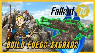 BUILD fuego sagrado para raid | Fallout 76