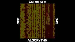 Gerard H - Algorythm