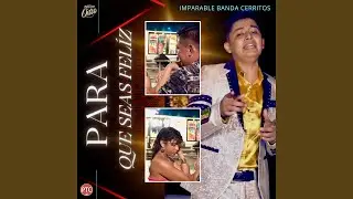 Para que seas feliz