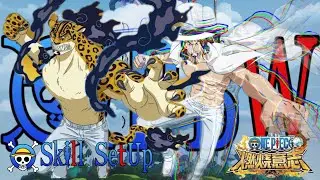 OPBW Lucci Egghead Skill Set Up transform Mode Beast | One Piece Burning Will