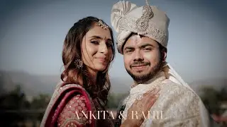 Rahil & Ankita | Wedding Long Film | Traditional