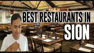 Best Restaurants and Places to Eat in Sion, Switzerland