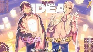 [Edit/AMV] --- Lava X Starwhat --- No Idea (Crankdat Remix)