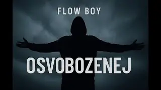 Flow BoY - OSVOBOZENEJ (Official Video)