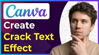 How to Create Crack Text Effect in Canva (Step-By-Step) [2026 guide]