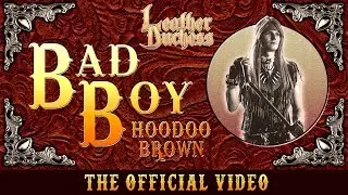 Bad Boy Hoodoo Brown - Leather Duchess