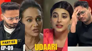 Udaari Episode 9 Reaction | Part 03 | This Episode Was Emotionally Heavy 💔🥺 | Hunny Bhatia Reaction