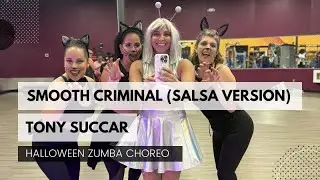 ♫ Smooth Criminal - Halloween Zumba Choreography - Tony Succar