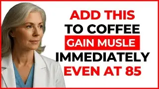 Seniors, Add This to Morning Coffee to Stop Muscle Loss And Kills Sarcopenia | Senior Health Tips