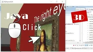 Java 3D: How to Display a Message on the Screen When Mona Lisa's Eye Is Clicked (with Source Code)
